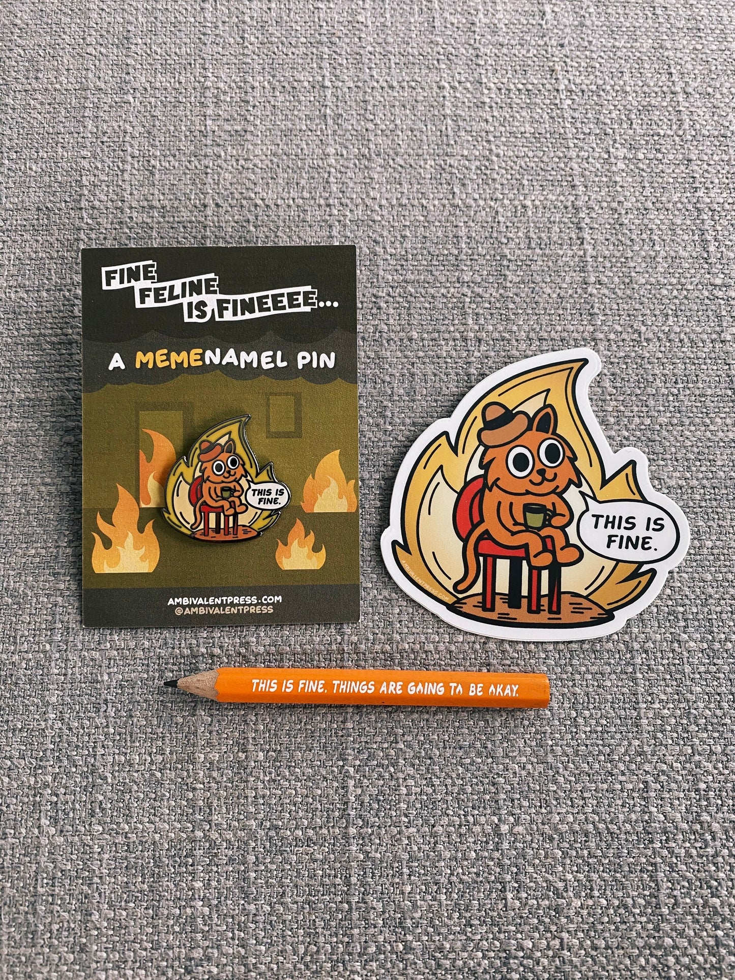 This is Fine Cat Meme Enamel Pin - The Ambivalent Press