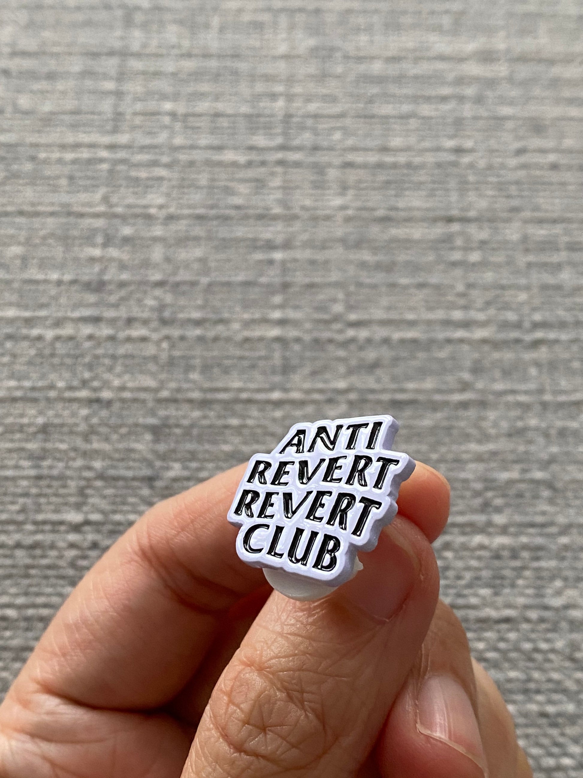 Anti Revert Revert Club Enamel Pin - The Ambivalent Press