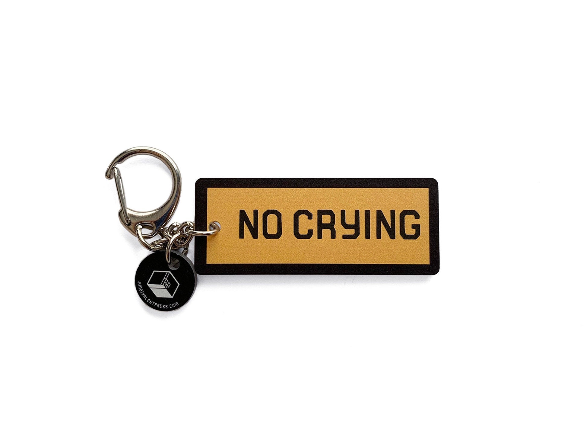 No Crying Acrylic Keychain - The Ambivalent Press